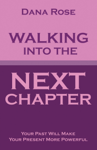 Cover image: Walking into the Next Chapter 9798385010851