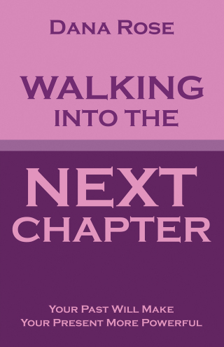Imagen de portada: Walking into the Next Chapter 9798385010851