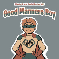 Imagen de portada: Good Manners Boy 9798385011094