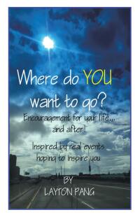 Cover image: Where Do You Want to Go? 9798385011100