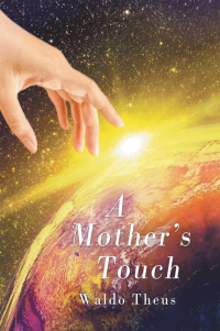 Cover image: A Mother's Touch 9798385011186