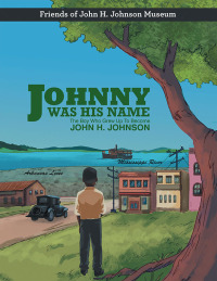 Omslagafbeelding: Johnny Was His Name 9798385011230