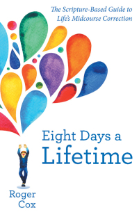 Imagen de portada: Eight Days a Lifetime 9798385011490
