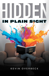 Cover image: Hidden in Plain Sight 9798385012022