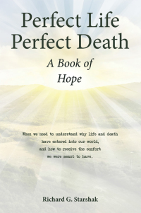 Imagen de portada: Perfect Life Perfect Death A Book of Hope 9798385012053