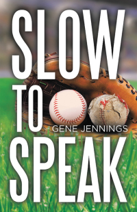 Imagen de portada: Slow to Speak 9798385012404