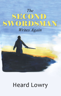 Cover image: The Second Swordsman Writes Again 9798385013579