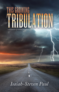 Cover image: This Growing Tribulation 9798385013746