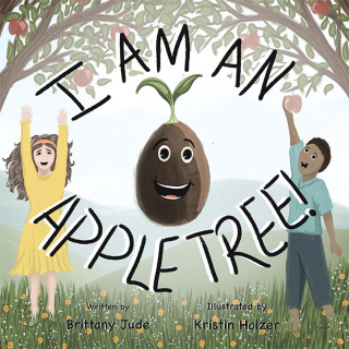 Cover image: I AM AN APPLE TREE 9798385013760