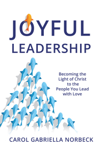 Cover image: Joyful Leadership 9798385014279