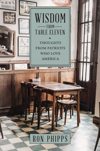 Cover image: Wisdom From Table Eleven 9798385014477