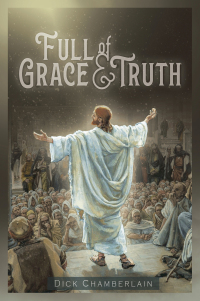 Titelbild: Full of Grace &Truth 9798385015115