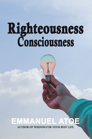 Cover image: Righteousness Consciousness 9798385015368