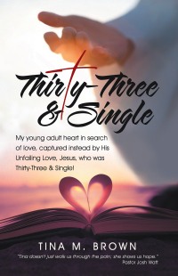 Cover image: Thirty-Three & Single 9798385016617