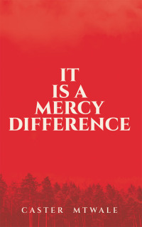Imagen de portada: It Is A Mercy Difference 9798385016822