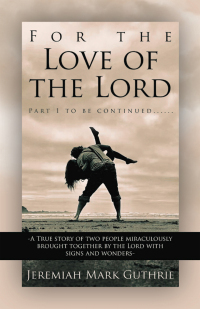 Imagen de portada: For the Love of the Lord 9798385016914