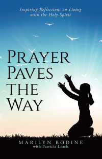 Cover image: Prayer Paves the Way 9798385016938