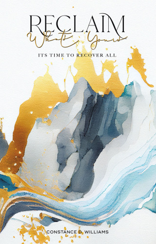 Cover image: Reclaim What's Yours 9798385017232