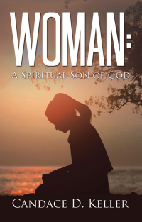 Cover image: Woman: A Spiritual Son of God 9798385018062