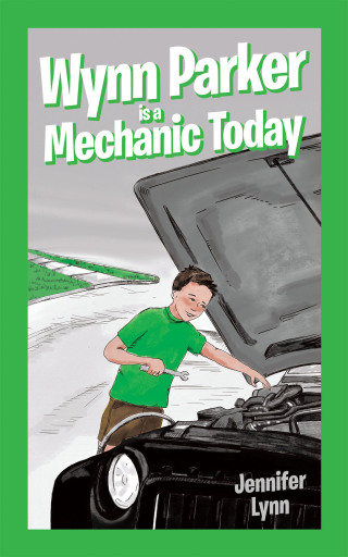 Omslagafbeelding: Wynn Parker is a Mechanic Today 9798385019885