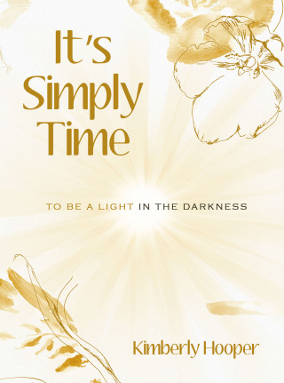 表紙画像: It’s Simply Time 9798385020713