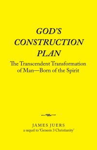 Cover image: God’s Construction Plan 9798385021185