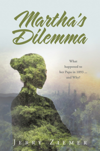 Cover image: Martha's Dilemma 9798385021390