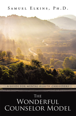Cover image: The Wonderful Counselor Model 9798385022168