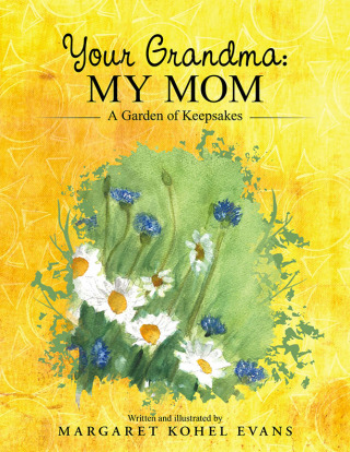 Cover image: Your Grandma: My Mom 9798385023172