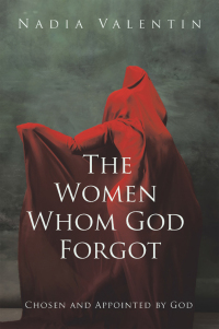 Cover image: The Women Whom God Forgot 9798385023233