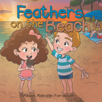 Cover image: Feathers on the Beach 9798385024483