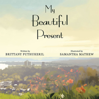Imagen de portada: MY BEAUTIFUL PRESENT 9798385024575
