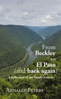 Cover image: From Beckley to El Paso (and back again) 9798385024629