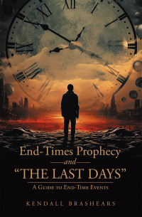 Imagen de portada: End-Times Prophecy and “The Last Days” 9798385024759