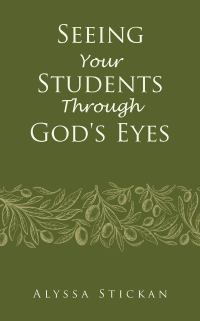 Omslagafbeelding: Seeing Your Students Through God's Eyes 9798385024827