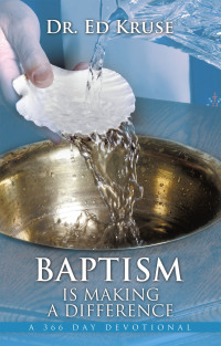 Cover image: Baptism Is Making a Difference 9798385025053