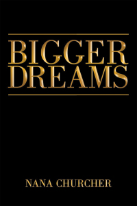 Imagen de portada: BIGGER DREAMS 9798385025237