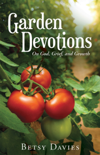 Cover image: Garden Devotions 9798385025527