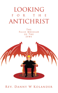 Cover image: LOOKING FOR THE ANTICHRIST 9798385025800