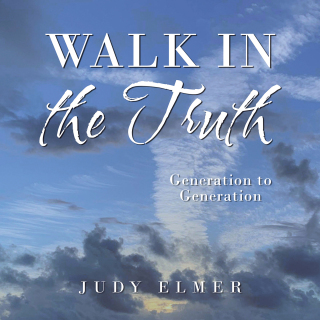 Cover image: Walk in the Truth 9798385026074