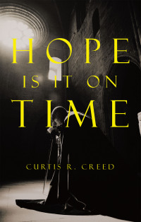 Cover image: Hope  Is it on Time 9798385026661