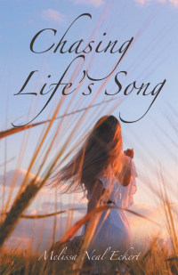 Cover image: Chasing Life's Song 9798385028122