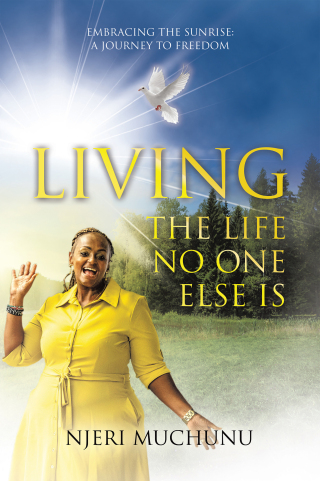 Cover image: Living the Life No One Else Is 9798385028610