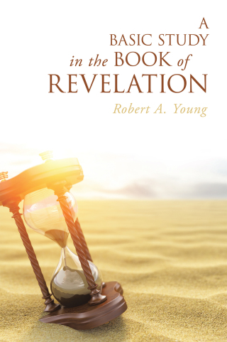 Imagen de portada: A Basic Study in the Book of Revelation 9798385029648