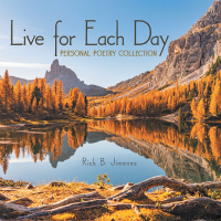 Cover image: Live for Each Day 9798385029853