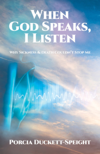 Titelbild: When God Speaks, I Listen 9798385030477