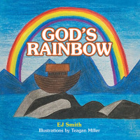 Cover image: God’s Rainbow 9798385032136