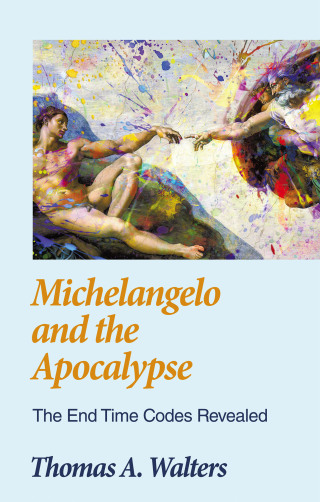 Cover image: Michelangelo and the Apocalypse 9798385032488