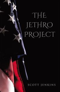 Cover image: The Jethro Project 9798385033485