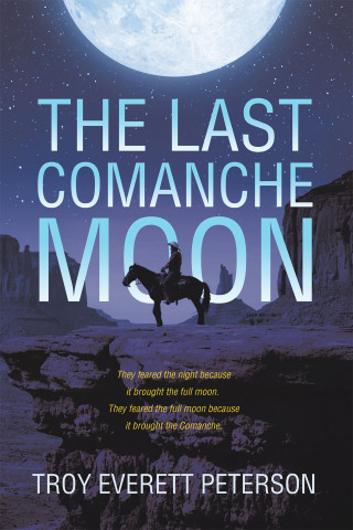 Cover image: The Last Comanche Moon 9798385034406